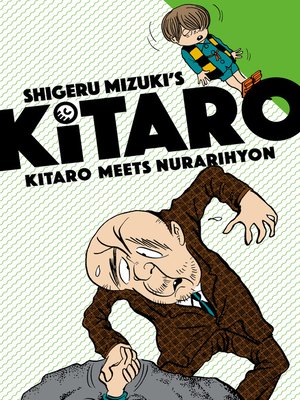 cover image of Kitaro Meets Nurarihyon